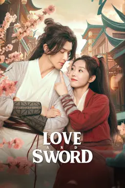 Love and Sword با زیرنویس فارسی